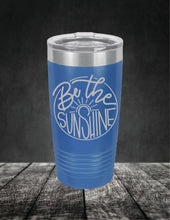 Load image into Gallery viewer, Be The Sunshine