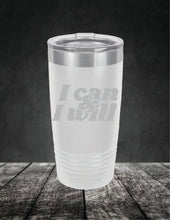 Load image into Gallery viewer, I Can & I Will