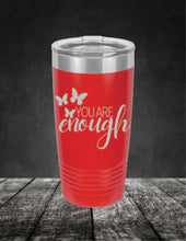 Load image into Gallery viewer, You Are Enough