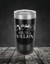 Load image into Gallery viewer, Chillin Like A Villain