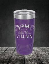 Load image into Gallery viewer, Chillin Like A Villain