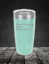 Load image into Gallery viewer, Definitely Not Alcohol