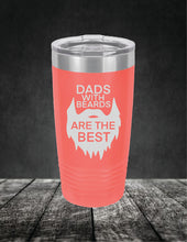 Load image into Gallery viewer, Dads With Beards Are The Best