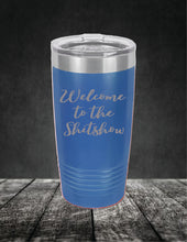 Load image into Gallery viewer, Welcome to the Sh!tshow