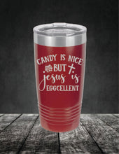 Load image into Gallery viewer, Candy is Nice but Jesus is Eggcellent Easter