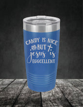 Load image into Gallery viewer, Candy is Nice but Jesus is Eggcellent Easter