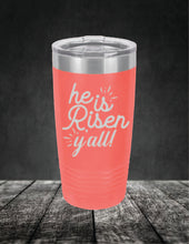 Load image into Gallery viewer, He Is Risen Y'all Easter