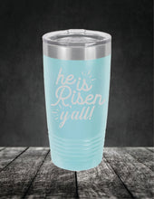 Load image into Gallery viewer, He Is Risen Y'all Easter