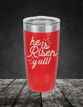 Load image into Gallery viewer, He Is Risen Y'all Easter