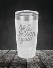 Load image into Gallery viewer, He Is Risen Y'all Easter