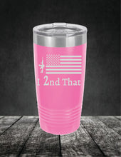 Load image into Gallery viewer, I 2nd That