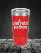 Load image into Gallery viewer, Plot Twist, He Lives! Easter