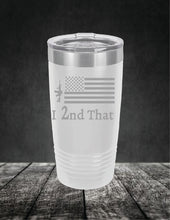 Load image into Gallery viewer, I 2nd That